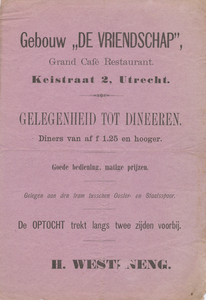 712197 Kleine poster van Gebouw “De Vriendschap”, H. Westeneng, Grand Café Restaurant, Keistraat 2 te Utrecht, ...